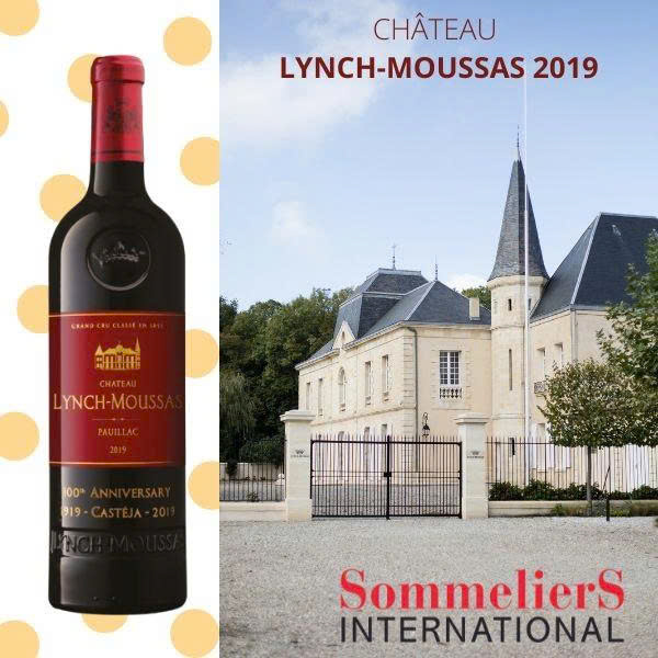 hương vị château lynch moussas 2019 có gì đặc biệt?